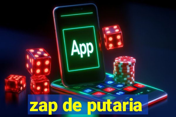 zap de putaria